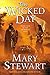 The Wicked Day (The Arthurian Saga, Book 4) by 