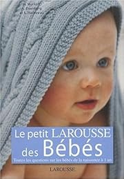 Le  petit Larousse des bébés