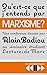 Qu'est-ce que j'entends par marxisme ? : Une conférence donnée le 18 avril 2016 au séminaire Lect by 