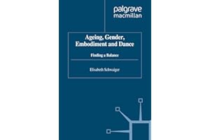 Ageing, Gender, Embodiment and Dance: Finding a Balance