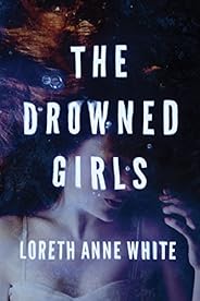 The Drowned Girls (Angie Pallorino Book 1)