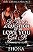 If There's A Question Of My Love You Got It: A Miami Love Story