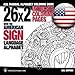 26x2 Intricate Coloring Pages with the American Sign Language Alphabet: ASL Manual Alphabet Coloring by FingerAlphabet.org, Lassal