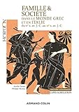 Famille et société dans le monde grec et en Italie du Ve siècle av. J.-C. au IIe siècle av. J.-C by 
