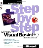 Microsoft Visual Basic Professional 6.0 Step by Step (Step by Step Developer) by