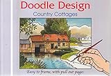 Countryside Scenes/Country Cottages (Doodle Design) by