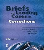 Briefs of Leading Cases in Corrections