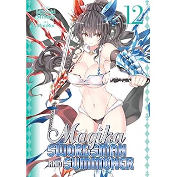 Magika Swordsman and Summoner Vol. 12 Magika Swordsman and Summoner Vol. 12