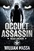 Occult Assassin 4: Soul Jacker