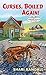 Curses, Boiled Again!: A Lobster Shack Mystery