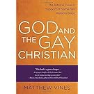 God and the Gay Christian: The Biblical Case in Support of Same-Sex Relationships