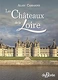 Les châteaux de la Loire by 