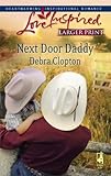 Next Door Daddy (Mule Hollow Matchmakers, Book 7)