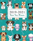 2019-2021 Three Year Planner: Cute Animal Dogs Cover Monthly Planner Calendar Academic January 2019 by Tina R. Kelly