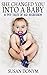 She Changed You Into a Baby: 10 POV Tales of Age Regression