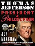 Thomas Jefferson: President and Philosopher