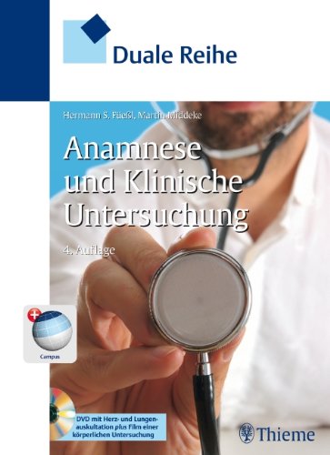 Duale Reihe Anamnese Und Klinische Untersuchung Amazon De Fuessl Hermann Middeke Martin Bucher