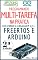 Livro Programando Multitarefa na prática: Utilizando a linguagem C/C++, freeRTOS e Arduino (Segunda Edição)
