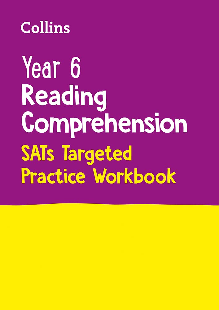 year 6 reading comprehension sats targeted practice workbook for the 2022 tests collins ks2 satspractice amazon co uk collins ks2 9780008467609 books