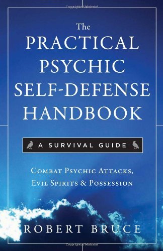 Photo 1 of [The Practical Psychic Self Defense Handbook: A Survival Guide] [By: Bruce, Robert] [February, 2011]