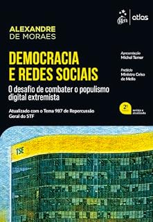 Livro Democracia e Redes Sociais: Desafio de Combater o Populismo Digital Extremista - 2ª Edição 2026