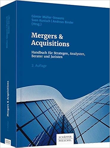 Mergers Acquisitions Handbuch Fur Strategen Analysten Berater Und Juristen Amazon De Muller Stewens Gunter Kunisch Sven Binder Andreas Bucher