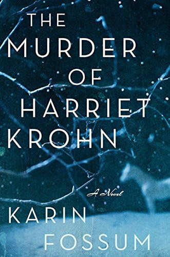 The Murder Of Harriet Krohn (Inspector Sejer Mysteries Book 7)