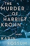 The Murder of Harriet Krohn (Inspector Sejer Mysteries)