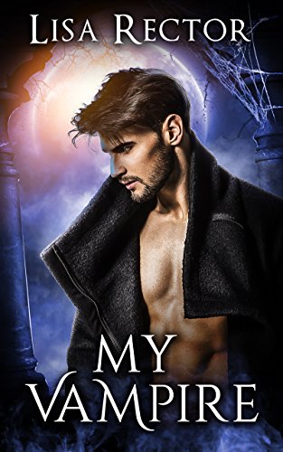 My Vampire by [Rector, Lisa]