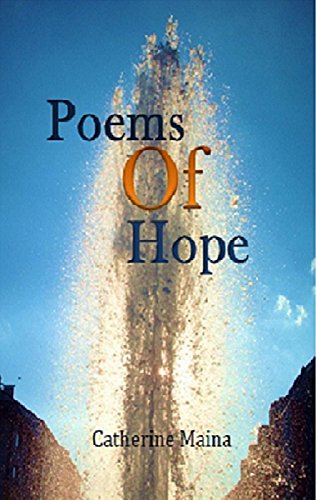 Poems of Hope by [Maina, Catherine]