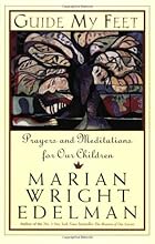 Guide My Feet: Prayers and Meditations for Our Children