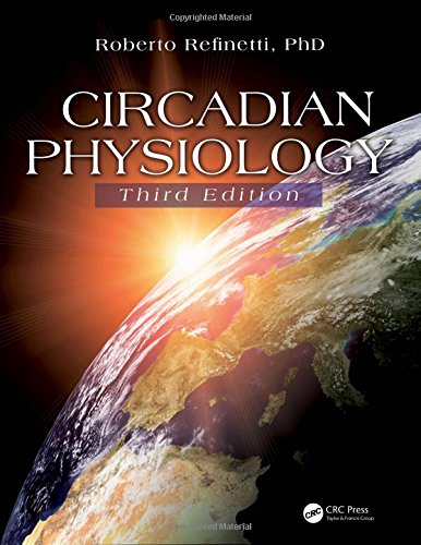 Circadian Physiology, Third Edition