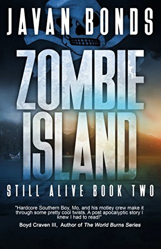 !Best Zombie Island: Still Alive Book Two (Volume 2) PDF