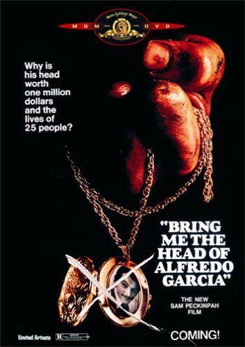 Apportez-Moi La Tête D'alfredo Garcia
