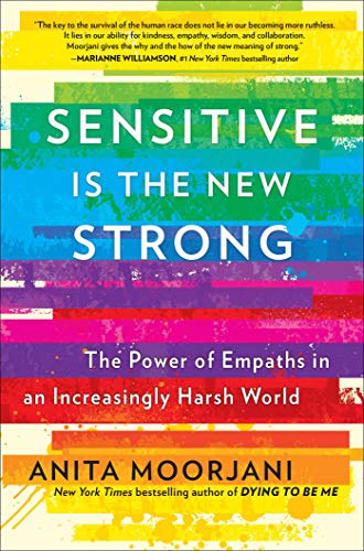 Sensitive Is the New Strong The Power of Empaths in an Increasingly H | amzdealz