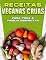 Livro RECEITAS VEGANAS CRUAS PARA TODA A FAMÍLIA DESFRUTAR