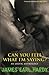 Can You Feel What I'm Saying?: An Erotic Anthology by James Earl Hardy