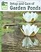 Setup & Care of Garden Ponds (Animal Planet Pet Care Library) by Terry Anne Barber
