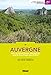 En Auvergne: Autour de Clermont-Ferrand, chaîne des Puys, massif du Sancy, Limagne, pays de Billom (Le P'tit Crapahut) (French Edition) by 