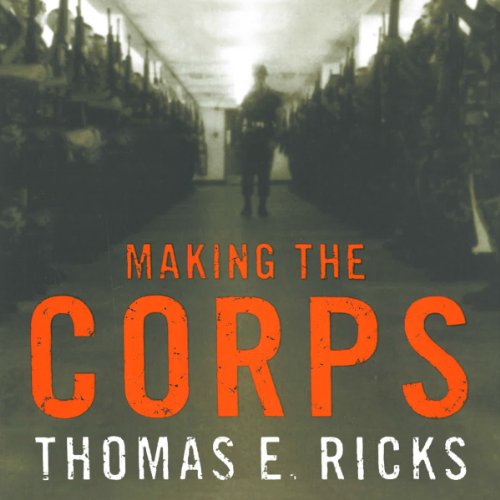 Making the Corps Making the Corps