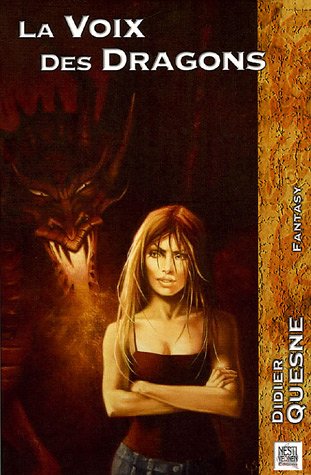 La  voix des dragons