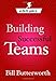 On the Fly Guide to...Building Successful Teams - Book by Bill Butterworth