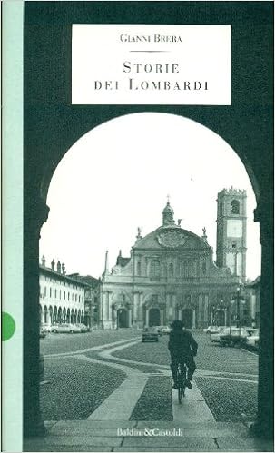 Storie dei lombardi - Brera, Gianni - Libri - Amazon.it