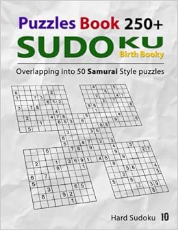 samurai sudoku puzzle book 250 samurai sudoku puzzles overlapping