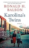 Karolina's Twins: A Novel (Liam Taggart and Catherine Lockhart Book 3) by Ronald H. Balson
