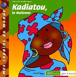 Kadiatou, la Malienne
