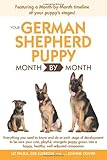Your German Shepherd Puppy Month By Month by 
