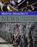 Melvin Mencher's News Reporting and Writing