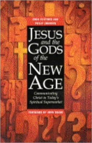 Jesus And The Gods Of The New Age Communicating Christ In Today S Spiritual Supermarket Clifford Ross Johnson Philip 9780745950600 Amazon Com Books