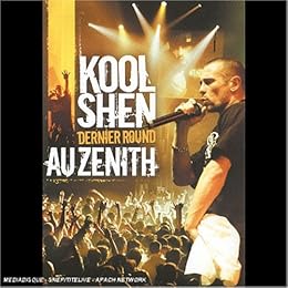 Kool Shen - Dernier Round Au Zénith